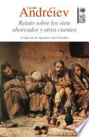 Libro Relato sobre los siete ahorcados y otros cuentos