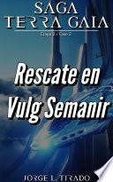 Libro Rescate en Vulg Semanir