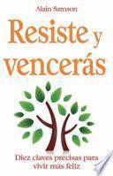 Libro Resiste y vencerás