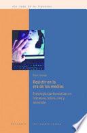 Libro Resistir en la Era de Los Medios
