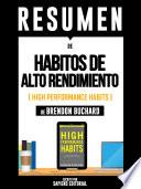 Libro Resumen De Habitos De Alto Rendimiento (High Performance Habits) - De Brendon Buchard