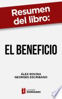 Libro Resumen del libro El beneficio de Álex Rovira