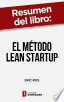 Resumen del libro El método Lean Startup de Eric Ries