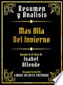 Libro Resumen Y Analisis - Mas Alla Del Invierno - Basado En El Libro De Isabel Allende