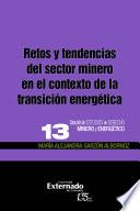 Libro Retos y tendencias del sector minero en el contexto de la transición energética