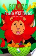 Libro Rodrigo el león vegetariano