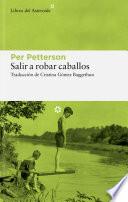 Libro Salir a robar caballos