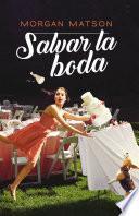 Libro Salvar la boda