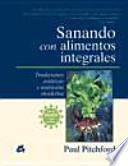 Libro Sanando con alimentos integrales