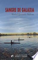 Libro Sangre de galaxia