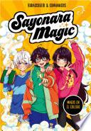 Libro Sayonara Magic 1. Magos en el colegio (Sayonara Magic 1)