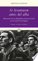 Libro Se levantaron antes del alba...