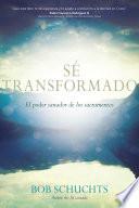 Libro Sé transformado