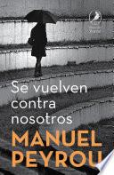 Libro Se vuelven contra nosotros