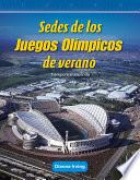 Libro Sedes de los Juegos Olímpicos de verano (Hosting the Olympic Summer Games) (Spanish Version)