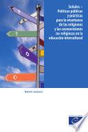 Libro Señales - Políticas públicas y prácticas para la enseñanza de las religiones y las cosmovisiones no-religiosas en la educación intercultural