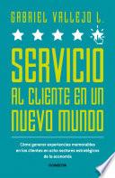 Libro Servicio al cliente en un nuevo mundo