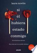 Libro Si él hubiera estado conmigo