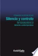 Libro Silencio y contrato: del iusnaturalismo al derecho contemporáneo