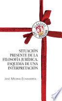 Libro Situación presente de la filosofía jurídica