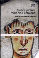 Libro Sobre pintura romànica catalana