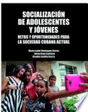 Libro Socialización de adolescentes y jóvenes