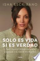 Libro Solo es vida si es verdad