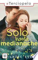 Libro Solo hasta medianoche