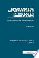 Libro Spain and the Mediterranean in the Later Middle Ages