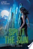 Libro Split the Sun