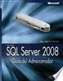 Libro SQL Server 2008. Guía del Administrador