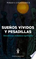 Libro SUEÑOS VÍVIDOS y PESADILLAS