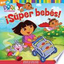 Libro ¡Súper bebés! (Super Babies)