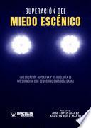 Libro Superación del miedo escénico