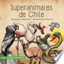 Libro Superanimales de Chile