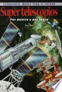 Libro Supertelescopios (Large Telescopes)
