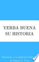 Libro “Yerba Buena, su historia”