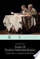 Libro Teatro II. Escritos latinoamericanos