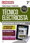 Libro Técnico electricista 7 - Mediciones eléctricas
