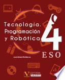 Libro Tecnología. Programación y Robótica 4º ESO