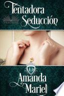 Libro Tentadora Seducción