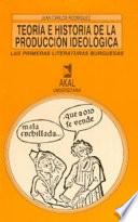 Libro Teoría e historia de la producción ideológica