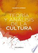 Libro Teoría y análisis de la cultura. Volumen II