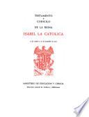 Libro Testamento y Codicilo de la Reina Isabel la Católica. 12 de octubre y 23 de noviembre de 1504