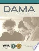 Libro The DAMA Guide to the Data Management Body of Knowledge (DAMA-DMBOK) Spanish Edition