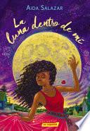 Libro The La Luna Dentro de Mí (the Moon Within)