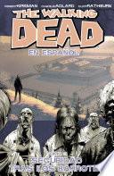 Libro The Walking Dead Vol. 3 Spanish Edition