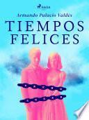 Libro Tiempos felices