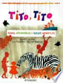 Libro Tito, Tito. Rimas, adivinanzas y juegos infantiles