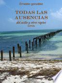 Libro TODAS LAS AUSENCIAS